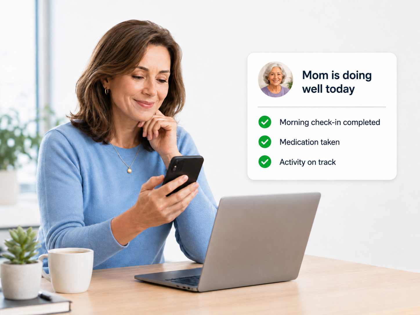 An adult daughter smiling at her phone, reading a CareLink update: 'Mom is doing well today' — morning check-in completed, medication taken, activity on track.